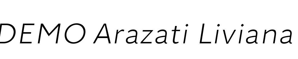  DEMO Arazati Liviana Expandida Italic