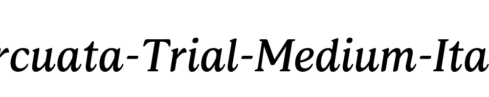 Arcuata-Trial-Medium-Italic