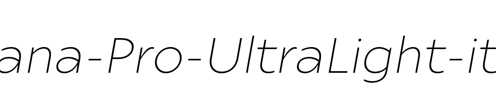 Ariana-Pro-UltraLight-italic