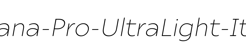 Ariana-Pro-UltraLight-Italic