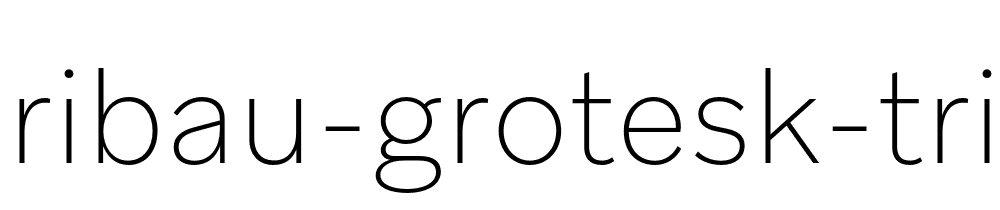 Aribau Grotesk Trial