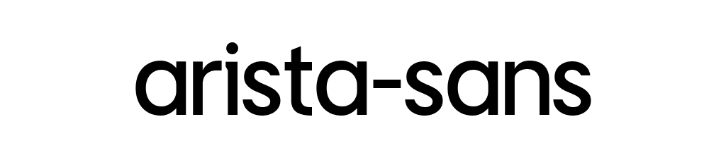 Arista Sans