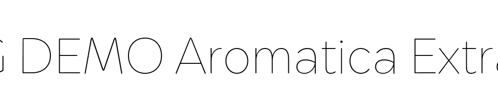  DEMO Aromatica ExtraLight Regular