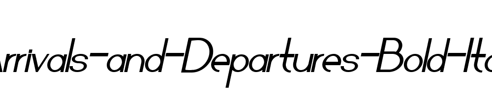 Arrivals-and-Departures-Bold-Italic