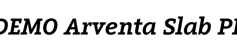  DEMO Arventa Slab PRO Black Italic