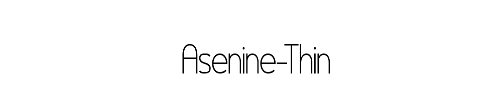 Asenine-Thin