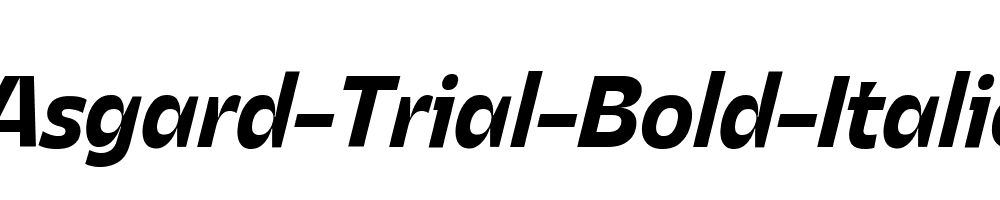 Asgard-Trial-Bold-Italic