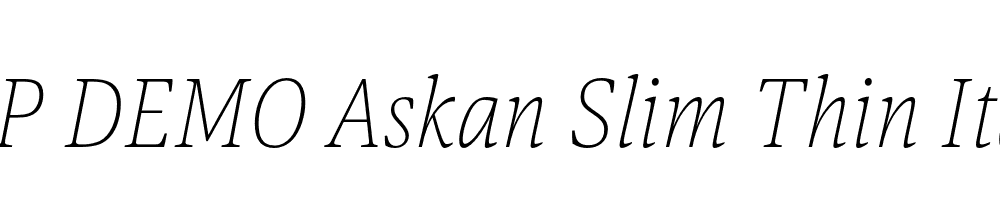 FSP DEMO Askan Slim Thin Italic