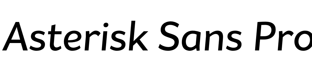 Asterisk Sans Pro