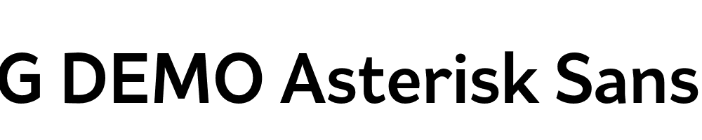  DEMO Asterisk Sans Pro Reg Bold