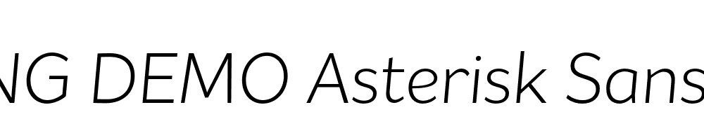  DEMO Asterisk Sans Pro Lt Italic