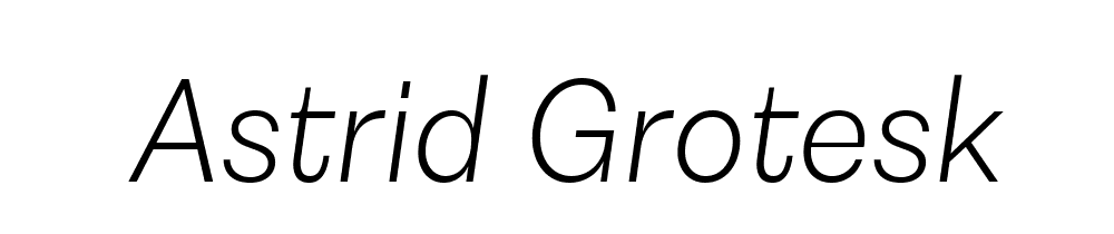 Astrid Grotesk