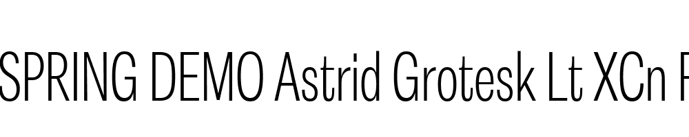  DEMO Astrid Grotesk Lt XCn Regular