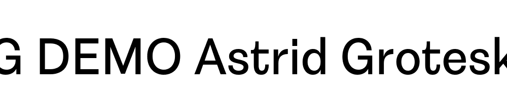  DEMO Astrid Grotesk Med Regular