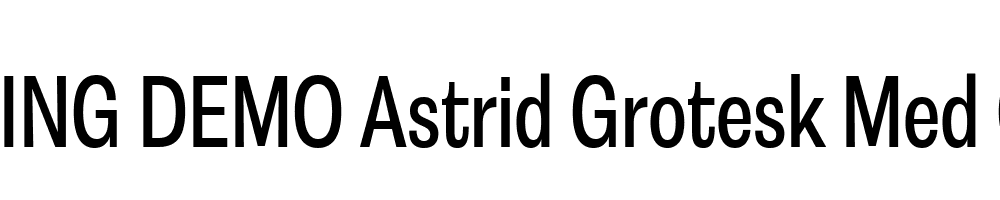  DEMO Astrid Grotesk Med Cn Regular