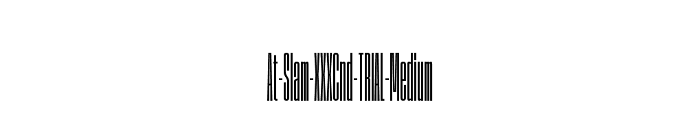 At-Slam-XXXCnd-TRIAL-Medium