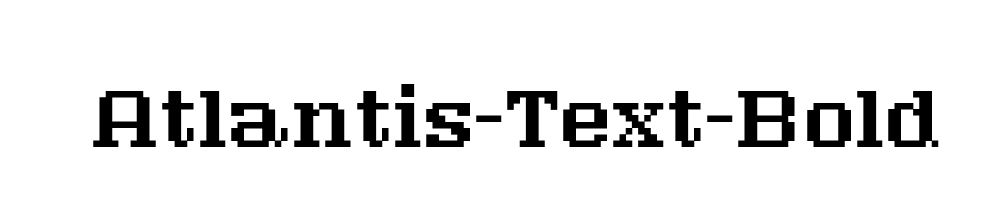 Atlantis-Text-Bold