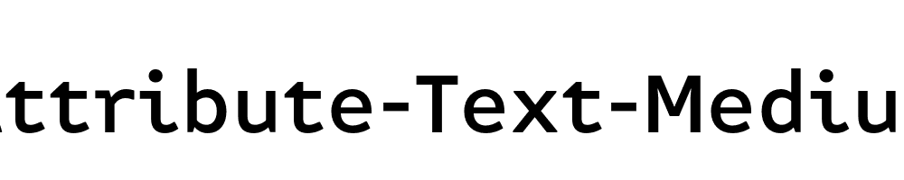 Attribute-Text-Medium