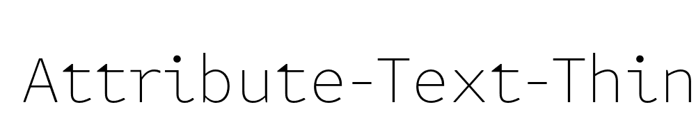 Attribute-Text-Thin