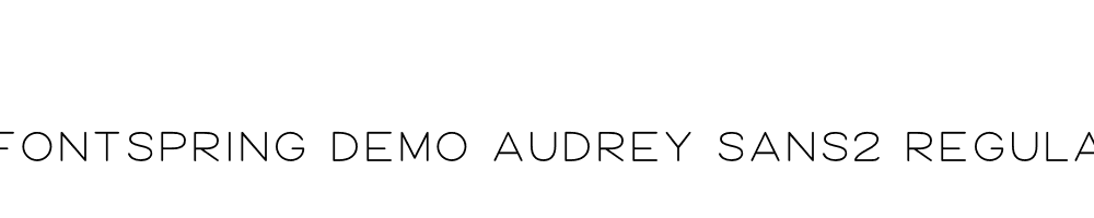  DEMO Audrey Sans2 Regular