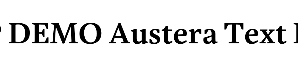 FSP DEMO Austera Text Bold