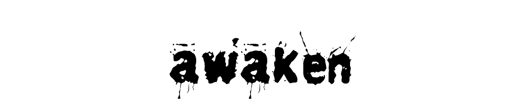 Awaken