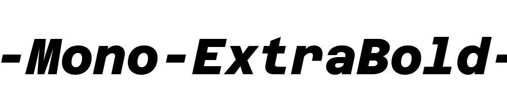 Azeret-Mono-ExtraBold-Italic