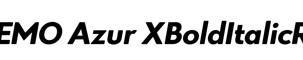  DEMO Azur XBoldItalicRounded Regular