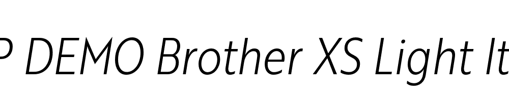 FSP DEMO Brother XS Light Italic