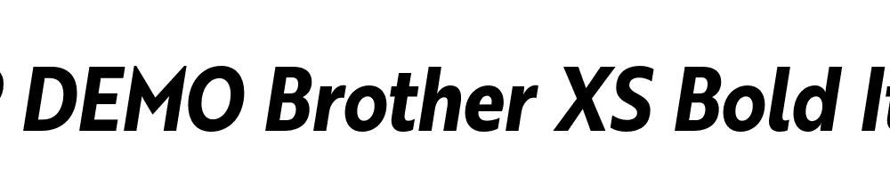 FSP DEMO Brother XS Bold Italic