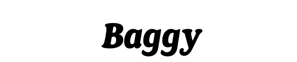 Baggy