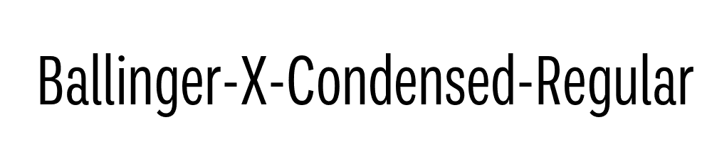 Ballinger-X-Condensed-Regular