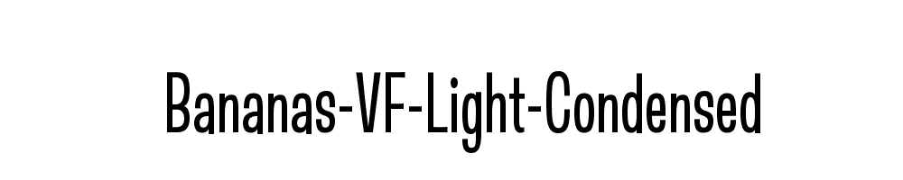 Bananas-VF-Light-Condensed