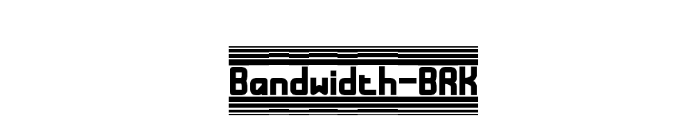 Bandwidth-BRK