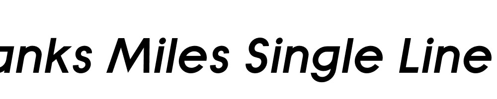  DEMO Banks Miles Single Line Bold Italic