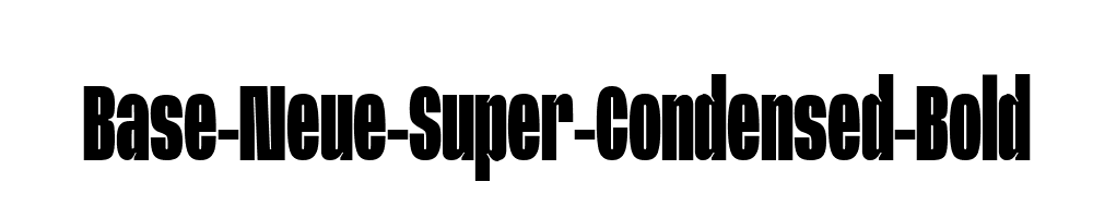 Base-Neue-Super-Condensed-Bold