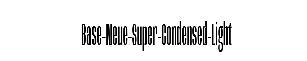 Base-Neue-Super-Condensed-Light