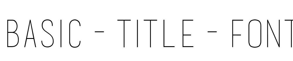 Basic Title Font