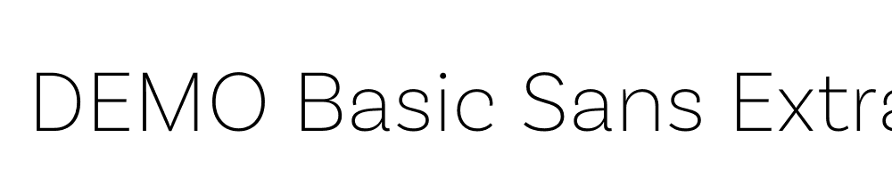  DEMO Basic Sans ExtraLight Regular