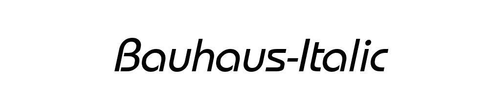 Bauhaus-Italic