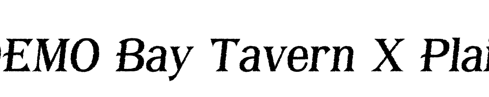 FSP DEMO Bay Tavern X Plain Italic