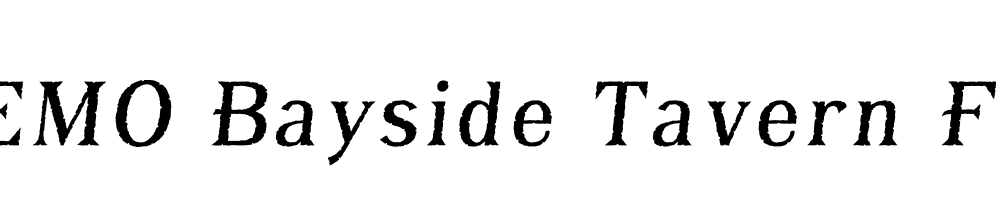 FSP DEMO Bayside Tavern Fill Italic