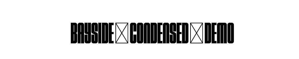 Bayside-Condensed-Demo