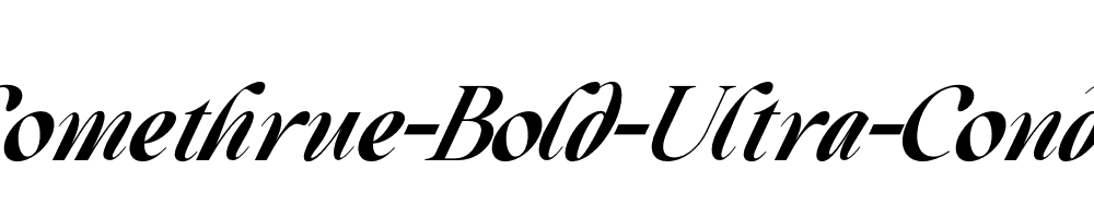 Beautiful-Comethrue-Bold-Ultra-Condensed-Italic