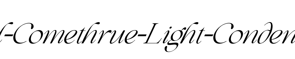 Beautiful-Comethrue-Light-Condensed-Italic