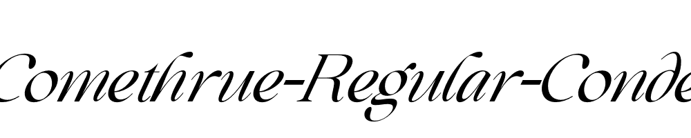 Beautiful-Comethrue-Regular-Condensed-Italic