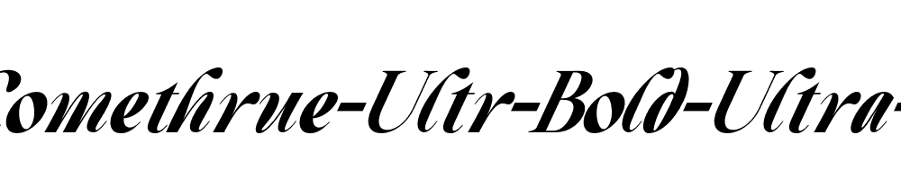 Beautiful-Comethrue-Ultr-Bold-Ultra-Cond-Italic