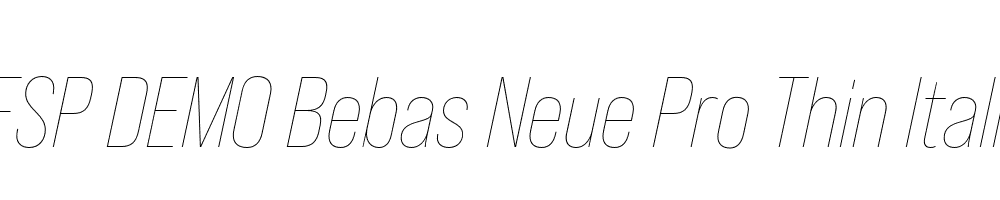 FSP DEMO Bebas Neue Pro Thin Italic