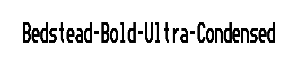 Bedstead-Bold-Ultra-Condensed