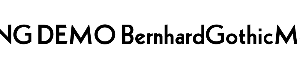  DEMO BernhardGothicMedium Regular